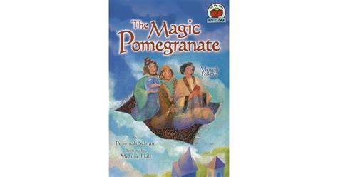 The Legend of Layla and the Magic Pomegranate Tree: An Unexpected Journey into Egyptian Folklore